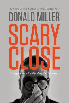 scary close donald miller