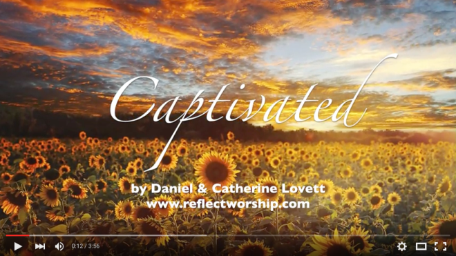Captivated Worship Song